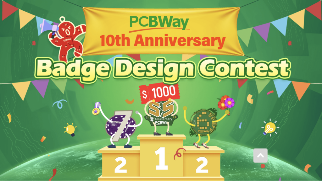 PCBWay 10th Anniversary Badge Design Contest